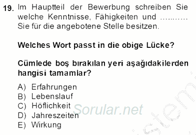 Turizm Için Almanca 2 2013 - 2014 Tek Ders Sınavı 19.Soru