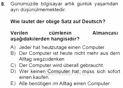 Turizm Için Almanca 2 2013 - 2014 Tek Ders Sınavı 8.Soru