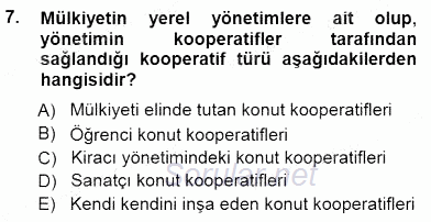 Konut Yapı Kooperatifçiliği 2012 - 2013 Dönem Sonu Sınavı 7.Soru