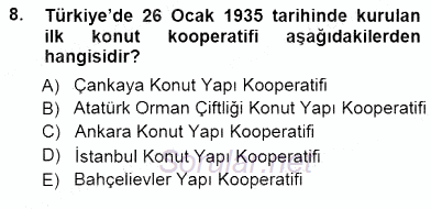 Konut Yapı Kooperatifçiliği 2012 - 2013 Dönem Sonu Sınavı 8.Soru