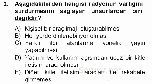 Radyo ve Televizyon Yayıncılığı 2012 - 2013 Ara Sınavı 2.Soru