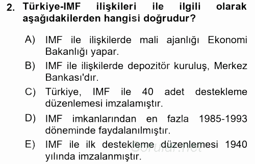 Uluslararası Ekonomik Kuruluşlar 2017 - 2018 Ara Sınavı 2.Soru