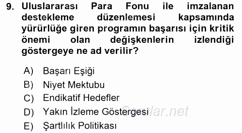 Uluslararası Ekonomik Kuruluşlar 2017 - 2018 Ara Sınavı 9.Soru