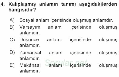 Sözlü ve Sözsüz İletişim 2015 - 2016 Ara Sınavı 4.Soru