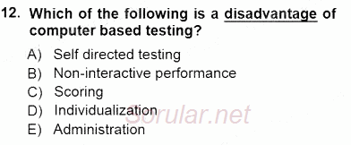 Yabancı Dil Öğretiminde Ölçme Ve Değerlendirme 1 2012 - 2013 Dönem Sonu Sınavı 12.Soru