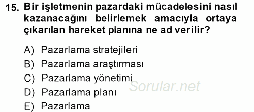 Kongre ve Etkinlik Yönetimi 2014 - 2015 Tek Ders Sınavı 15.Soru