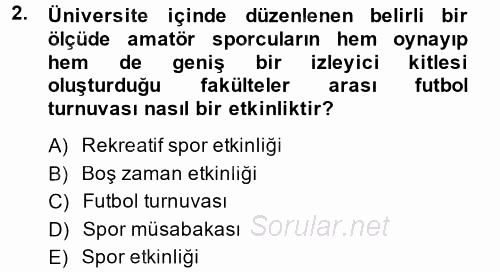 Kongre ve Etkinlik Yönetimi 2014 - 2015 Tek Ders Sınavı 2.Soru