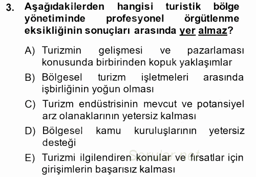 Kongre ve Etkinlik Yönetimi 2014 - 2015 Tek Ders Sınavı 3.Soru