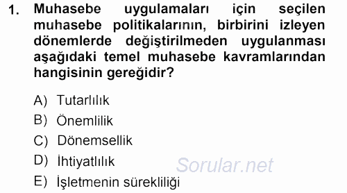 Envanter ve Bilanço 2012 - 2013 Dönem Sonu Sınavı 1.Soru