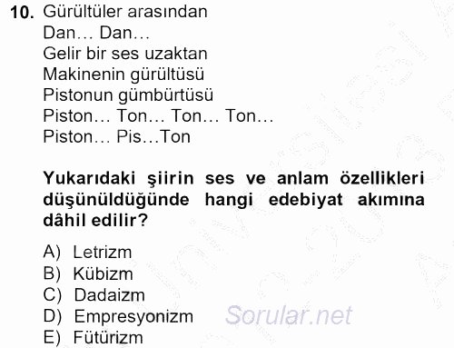Batı Edebiyatında Akımlar 2 2012 - 2013 Ara Sınavı 10.Soru