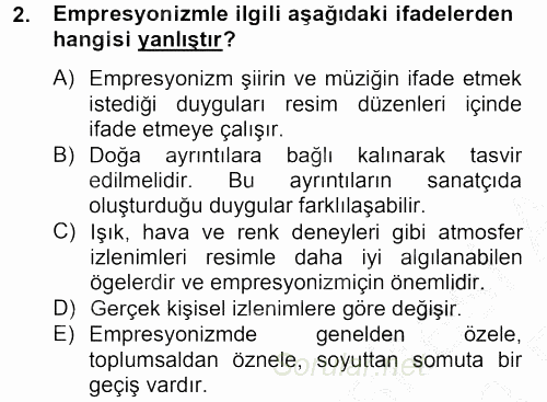 Batı Edebiyatında Akımlar 2 2012 - 2013 Ara Sınavı 2.Soru