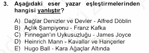 Batı Edebiyatında Akımlar 2 2012 - 2013 Ara Sınavı 3.Soru