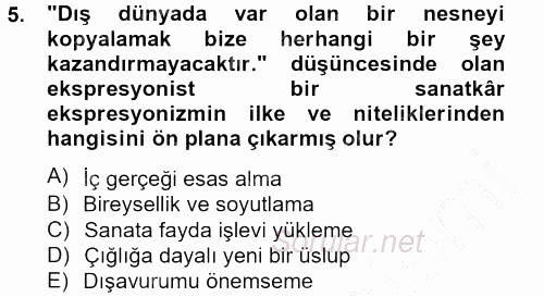 Batı Edebiyatında Akımlar 2 2012 - 2013 Ara Sınavı 5.Soru