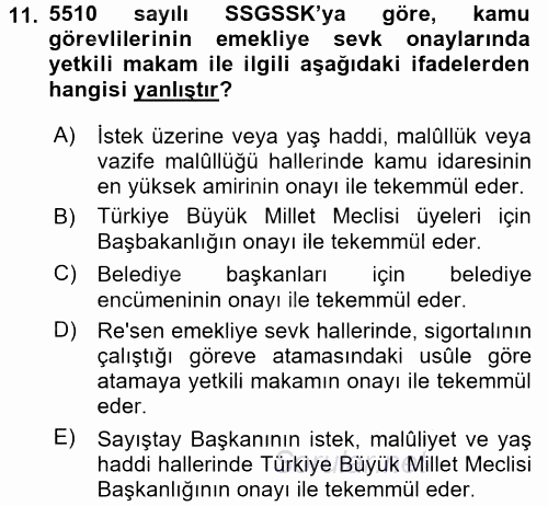 Sosyal Güvenlik Hukuku 2015 - 2016 Dönem Sonu Sınavı 11.Soru