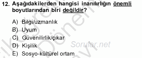 Etkili İletişim Teknikleri 2013 - 2014 Dönem Sonu Sınavı 12.Soru