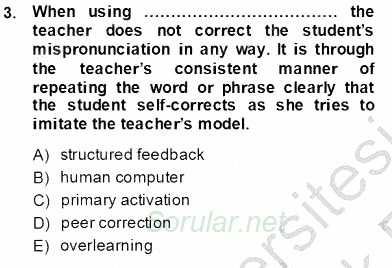 İngilizce Öğretiminde Yaklaşımlar 2013 - 2014 Tek Ders Sınavı 3.Soru