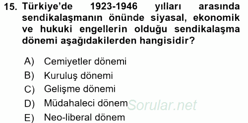 Endüstri Sosyolojisi 2015 - 2016 Ara Sınavı 15.Soru