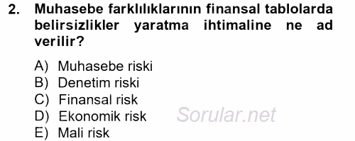 Finansal Tablolar Analizi 2013 - 2014 Tek Ders Sınavı 2.Soru