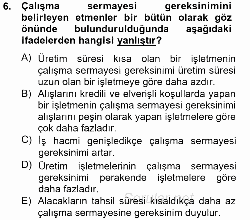 Finansal Tablolar Analizi 2013 - 2014 Tek Ders Sınavı 6.Soru