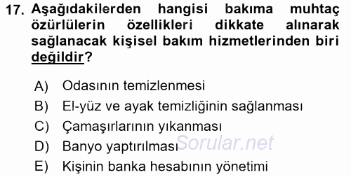 Özel Gereksinimli Bireyler ve Bakım Hizmetleri 2016 - 2017 Dönem Sonu Sınavı 17.Soru