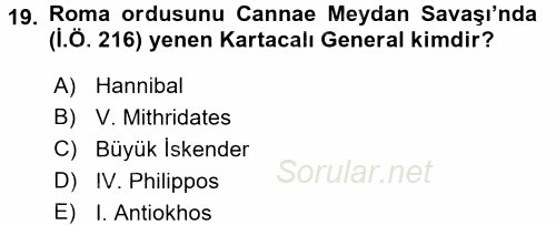 Uygarlık Tarihi 1 2016 - 2017 Dönem Sonu Sınavı 19.Soru