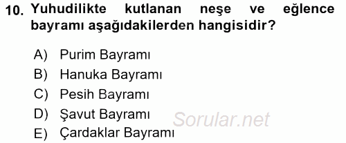 Yaşayan Dünya Dinleri 2015 - 2016 Dönem Sonu Sınavı 10.Soru