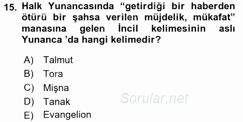 Yaşayan Dünya Dinleri 2015 - 2016 Dönem Sonu Sınavı 15.Soru