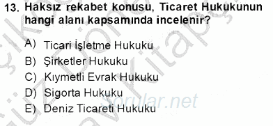 Hukukun Temel Kavramları 2014 - 2015 Dönem Sonu Sınavı 13.Soru