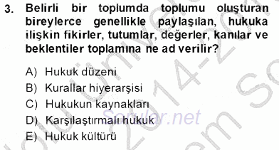 Hukukun Temel Kavramları 2014 - 2015 Dönem Sonu Sınavı 3.Soru