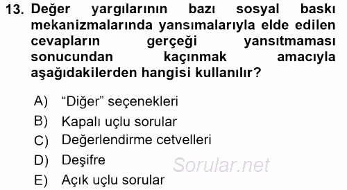 Uluslararası İlişkilerde Araştırma Yöntemleri 2016 - 2017 3 Ders Sınavı 13.Soru