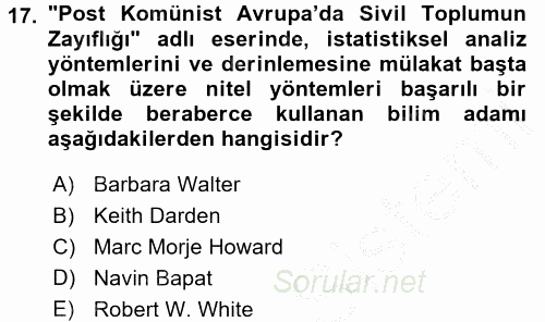 Uluslararası İlişkilerde Araştırma Yöntemleri 2016 - 2017 3 Ders Sınavı 17.Soru