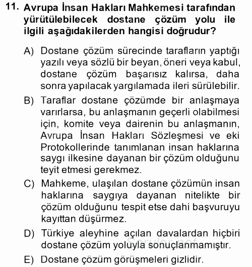Temel İnsan Hakları Bilgisi 2 2014 - 2015 Ara Sınavı 11.Soru