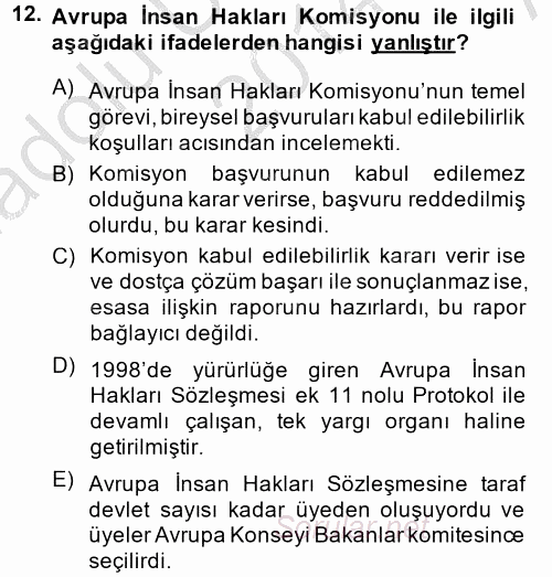 Temel İnsan Hakları Bilgisi 2 2014 - 2015 Ara Sınavı 12.Soru