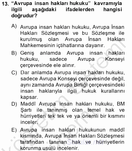 Temel İnsan Hakları Bilgisi 2 2014 - 2015 Ara Sınavı 13.Soru