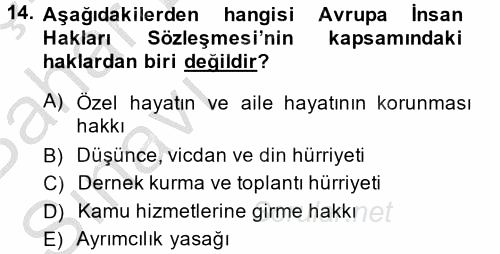 Temel İnsan Hakları Bilgisi 2 2014 - 2015 Ara Sınavı 14.Soru