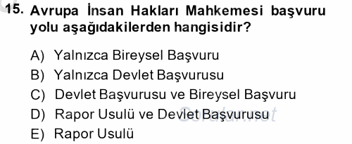 Temel İnsan Hakları Bilgisi 2 2014 - 2015 Ara Sınavı 15.Soru