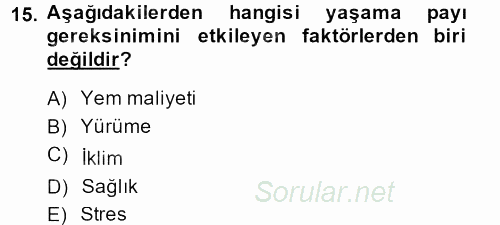 Temel Yem Bilgisi ve Hayvan Besleme 2014 - 2015 Dönem Sonu Sınavı 15.Soru