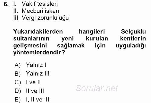 Kentleşme ve Konut Politikaları 2017 - 2018 Ara Sınavı 6.Soru