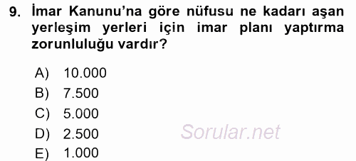 Kentleşme ve Konut Politikaları 2017 - 2018 Ara Sınavı 9.Soru