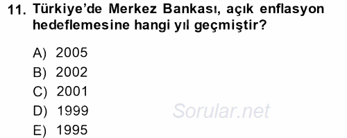 Ekonominin Güncel Sorunları 2014 - 2015 Dönem Sonu Sınavı 11.Soru