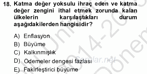 Ekonominin Güncel Sorunları 2014 - 2015 Dönem Sonu Sınavı 18.Soru