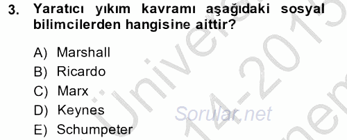 Ekonominin Güncel Sorunları 2014 - 2015 Dönem Sonu Sınavı 3.Soru