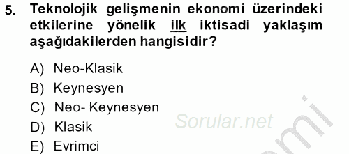 Ekonominin Güncel Sorunları 2014 - 2015 Dönem Sonu Sınavı 5.Soru