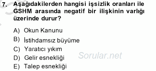 Ekonominin Güncel Sorunları 2014 - 2015 Dönem Sonu Sınavı 7.Soru