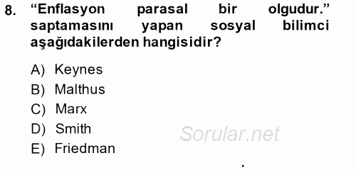 Ekonominin Güncel Sorunları 2014 - 2015 Dönem Sonu Sınavı 8.Soru