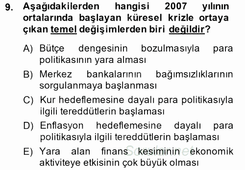 Ekonominin Güncel Sorunları 2014 - 2015 Dönem Sonu Sınavı 9.Soru
