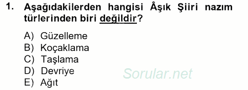 Türk Halk Şiiri 2014 - 2015 Tek Ders Sınavı 1.Soru