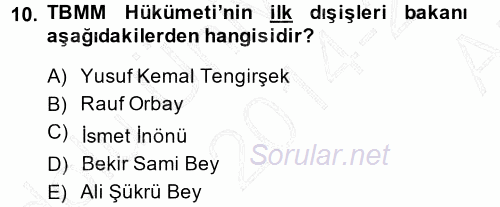 Türk Dış Politikası 1 2014 - 2015 Ara Sınavı 10.Soru