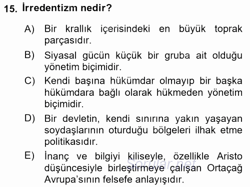 Siyasi Tarih 1 2015 - 2016 Tek Ders Sınavı 15.Soru