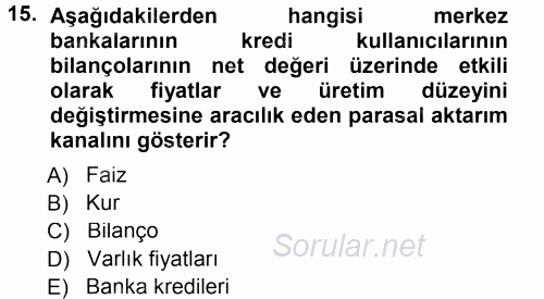 Para ve Banka 2013 - 2014 Dönem Sonu Sınavı 15.Soru